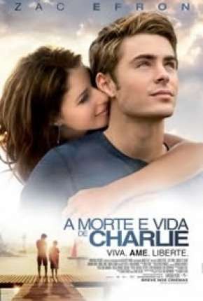 A Morte e Vida de Charlie - Charlie St. Cloud Download