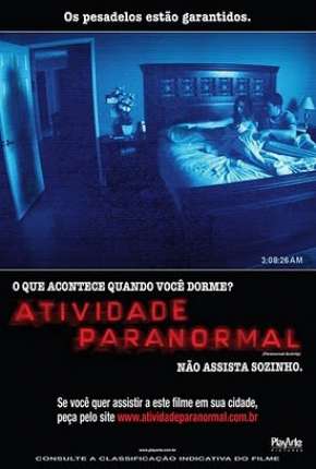 Atividade Paranormal 1, 2 e 3 Download