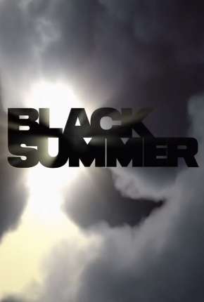 Black Summer - 1ª Temporada Download