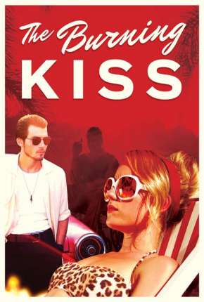 Burning Kiss - Legendado Imagem