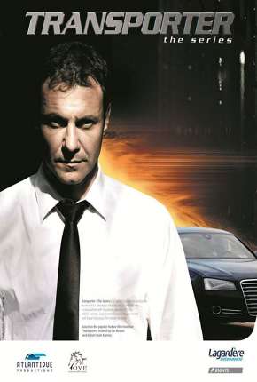 Carga Explosiva - Transporter - A Série 1ª Temporada Download