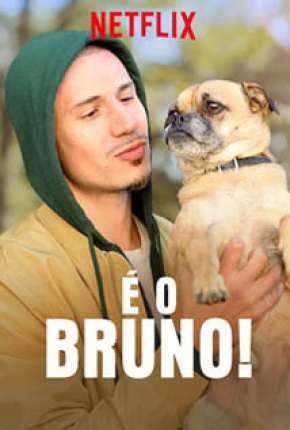 É o Bruno Download