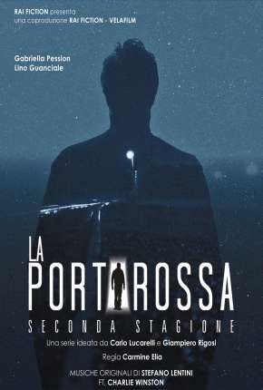 La Porta Rossa - A Porta Vermelha 2ª Temporada Legendada Download