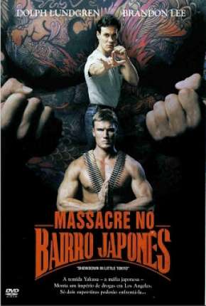 Massacre no Bairro Japonês Download