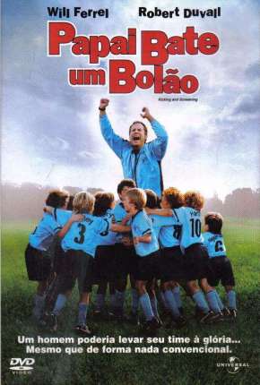 Papai Bate um Bolão Imagem