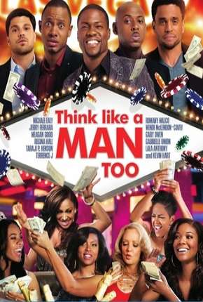 Pense como Eles Também - Think Like a Man Too Imagem