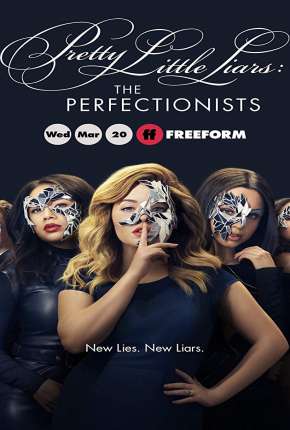 Pretty Little Liars - The Perfectionists 1ª Temporada Legendada Download