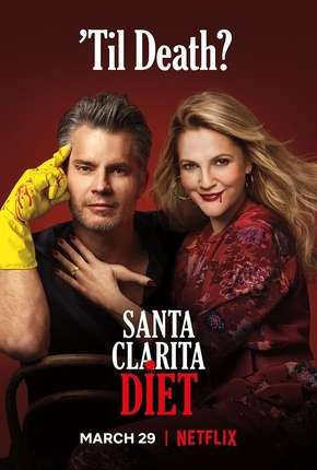 Santa Clarita Diet - 3ª Temporada Download