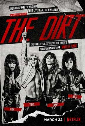 The Dirt - Confissões do Motley Crue Download