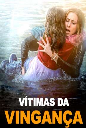 Vítimas da Vingança Imagem