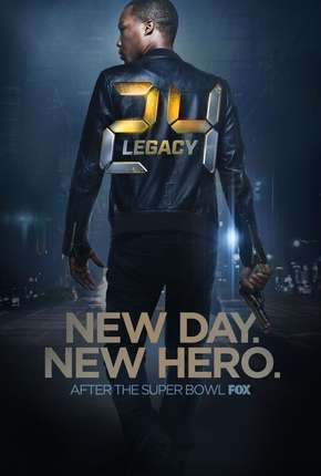 24 - Legacy - 1ª Temporada - Completa Download