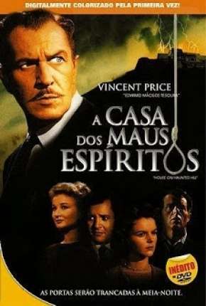 A Casa dos Maus Espíritos - Legendado Download