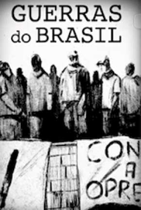 A Guerra do Brasil Download