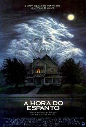 A Hora do Espanto - 1985 Fright Night Download