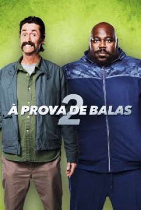 À Prova de Balas 2 Download