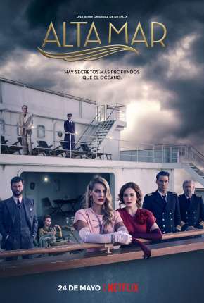 Alto Mar - 1ª Temporada Completa Netflix Download