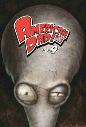 American Dad! - 9ª Temporada Download