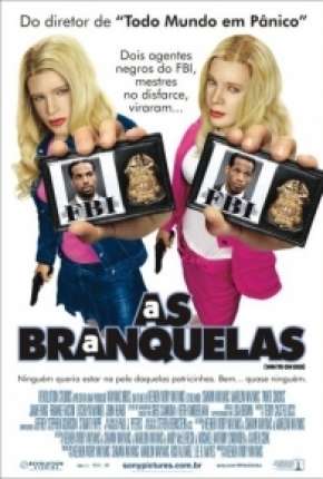 As Branquelas - DVD-R Imagem