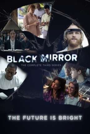 Black Mirror - 3ª Temporada Completa Download