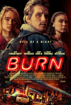 Burn - Legendado Imagem