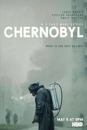 Chernobyl - 1ª Temporada Download