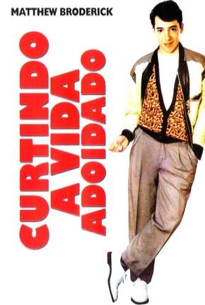 Curtindo a Vida Adoidado - DVD-R Imagem