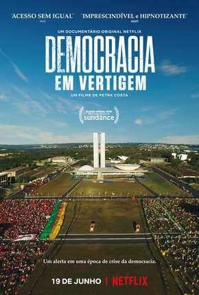 Democracia em Vertigem (Oscar 2020) Download