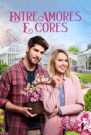 Entre Amores e Cores Download