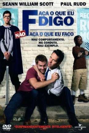 Faça o que Digo, Não Faça o que Faço Imagem