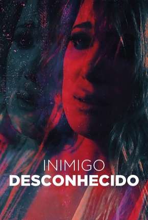 Inimigo Desconhecido - Deadly Delusion Imagem