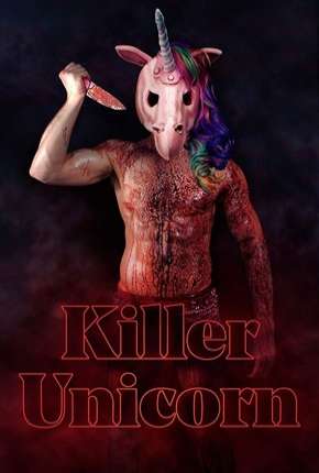 Killer Unicorn - Legendado Download