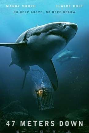 Medo Profundo - 47 Meters Down Download