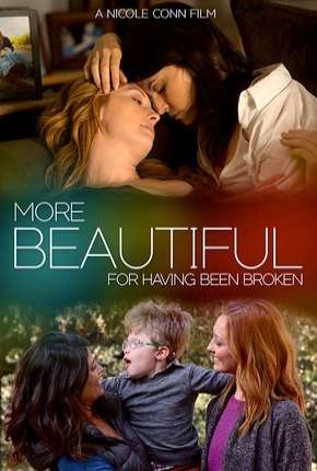 More Beautiful for Having Been Broken - Legendado Download