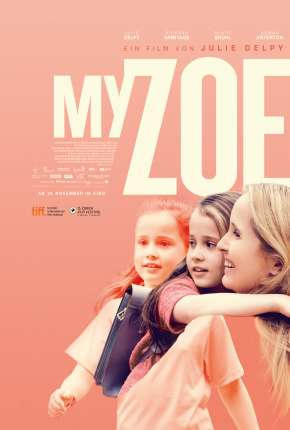 My Zoe - Legendado Download