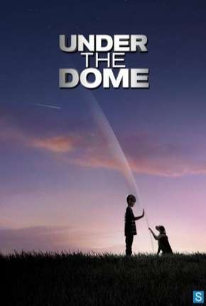 O Domo - Under the Dome - 1ª Temporada Download