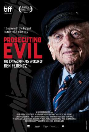 Prosecuting Evil - The Extraordinary World of Ben Ferencz - Legendado Imagem