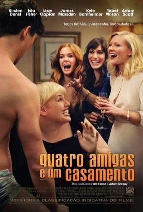 Quatro Amigas e um Casamento - Bachelorette Imagem