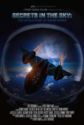 Secrets in the Sky - The Untold Story of Skunk Works Legendado Imagem