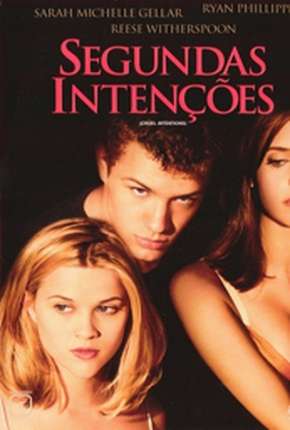 Segundas Intenções - Cruel Intentions Download