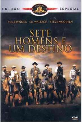 Sete Homens e Um Destino (Clássico 1960) Download