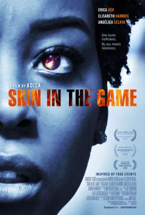 Skin in the Game - Legendado Imagem