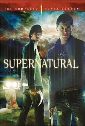 Sobrenatural - Supernatural 1ª Temporada Download