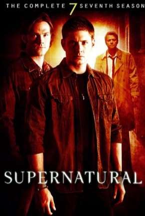 Sobrenatural - Supernatural 7ª Temporada Download