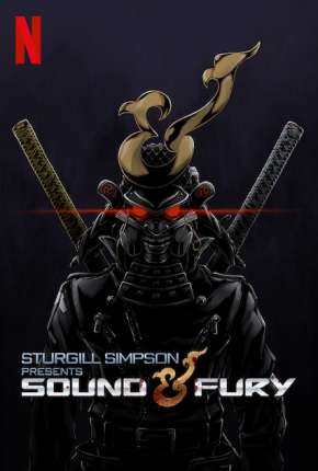 Sturgill Simpson Presents Sound e Fury - Legendado Imagem