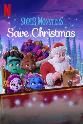 Super Monstros Salvam o Natal Imagem
