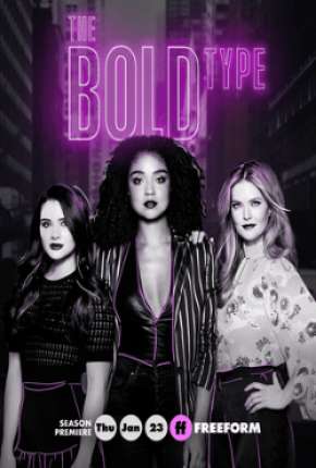 The Bold Type 4ª Temporada - Legendada Download