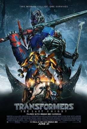 Transformers 5 - O Último Cavaleiro IMAX Download