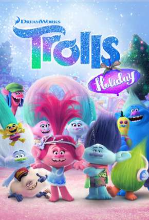 Trolls - Dias de Festa Download