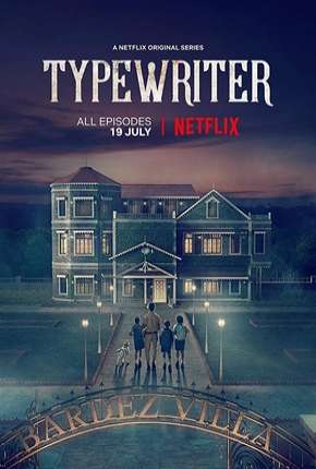 Typewriter - 1ª Temporada Legendada Download