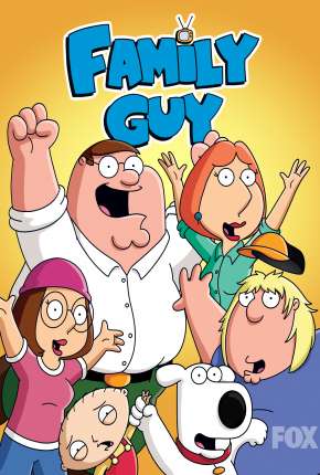 Uma Família da Pesada - Family Guy 18ª Temporada - Legendada Download